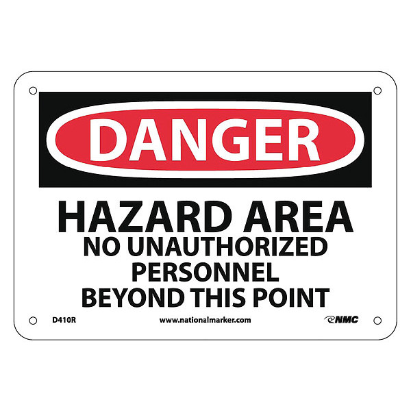 Nmc Danger Hazard Area No Unauthorized Personnel Sign, D410R D410R