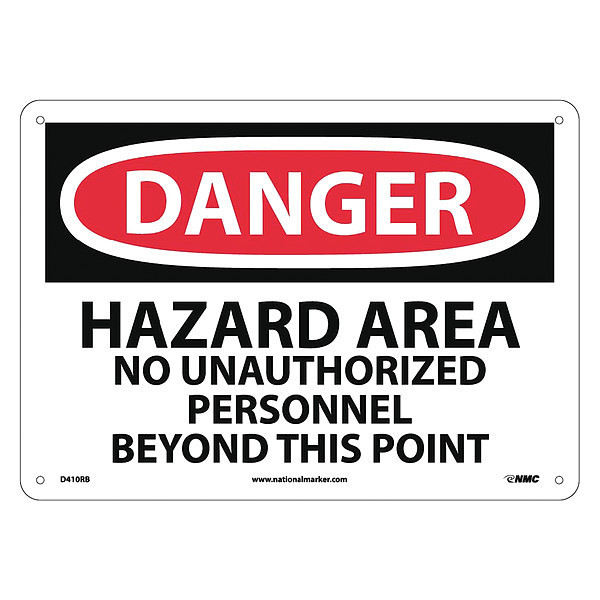 Nmc Danger Hazard Area No Unauthorized Personnel Sign, D410RB D410RB