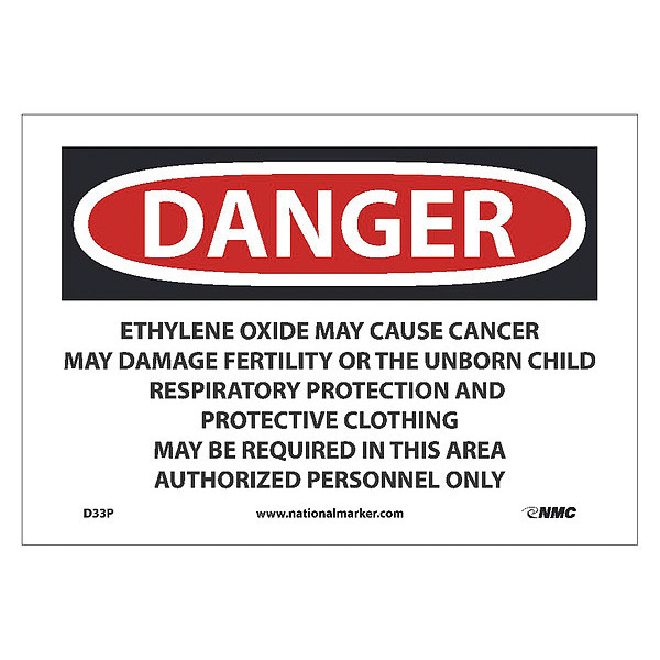 Nmc Danger Ethylene Oxide May Cause Cancer Sign, D33P D33P