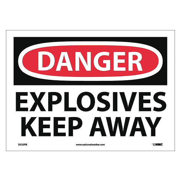 Nmc Danger Explosives Keep Away Sign, D522PB D522PB