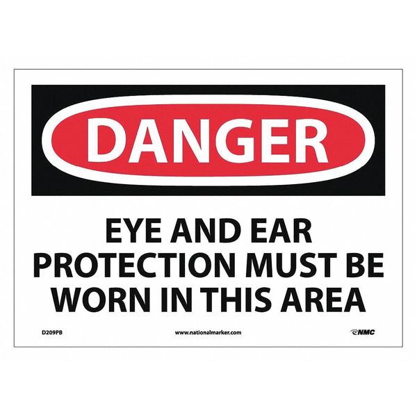 Nmc Danger Eye And Ear Protection Must Be Worn Sign D209PB