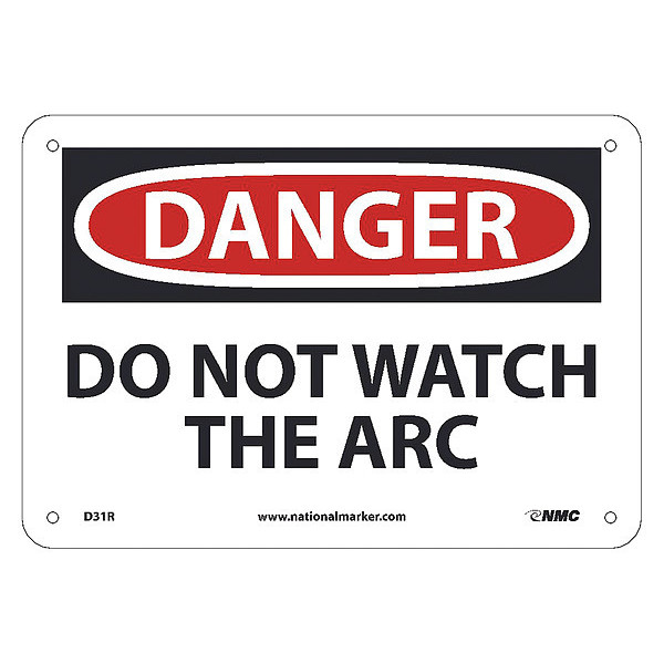Nmc Danger Do Not Watch The Arc Sign, D31R D31R