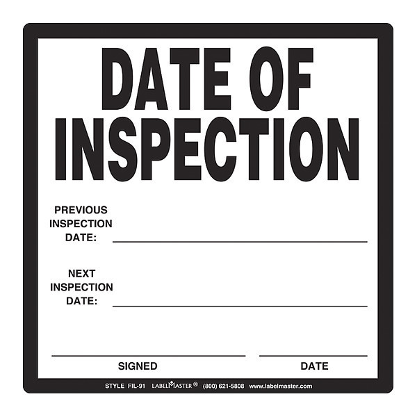 Labelmaster Date of Inspection Label, PK25 FIL-91