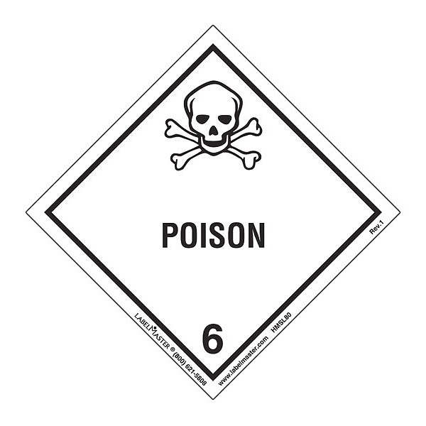 Labelmaster Poison Label, Worded, PVC-Free, PK500 HMSL80