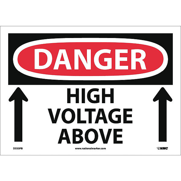 Nmc Danger High Voltage Above Sign - Bilingual D550PB