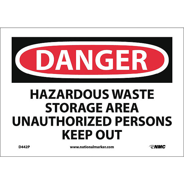 Nmc Danger Hazardous Waste Storage Area Sign, D442P D442P