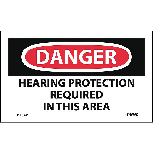 Nmc Danger Hearing Protection Required In This Area Label, Pk5 D116AP