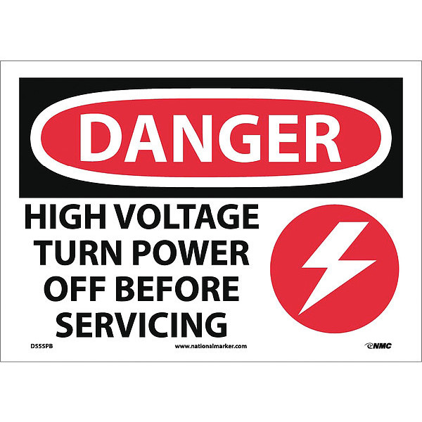 Nmc Danger High Voltage Turn Power Off Sign D555PB