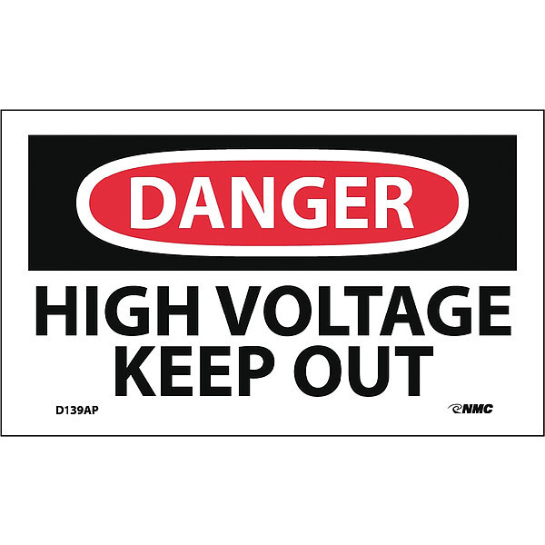 Nmc Danger High Voltage Keep Out Label, Pk5 D139AP