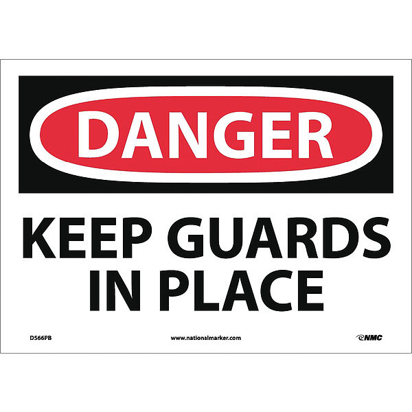 Nmc Danger Keep Guards In Place Sign D566PB