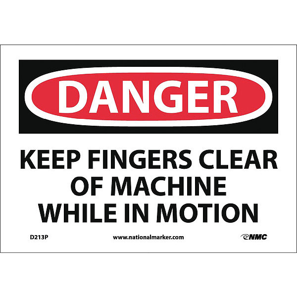 Nmc Danger Keep Fingers Clear Of Machine Sign D213P