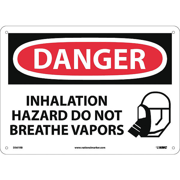 Nmc Danger Inhalation Hazard Do Not Breath Vapors Sign, D561RB D561RB