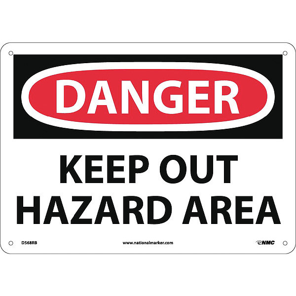 Nmc Danger Keep Out Hazard Area Sign, D568RB D568RB