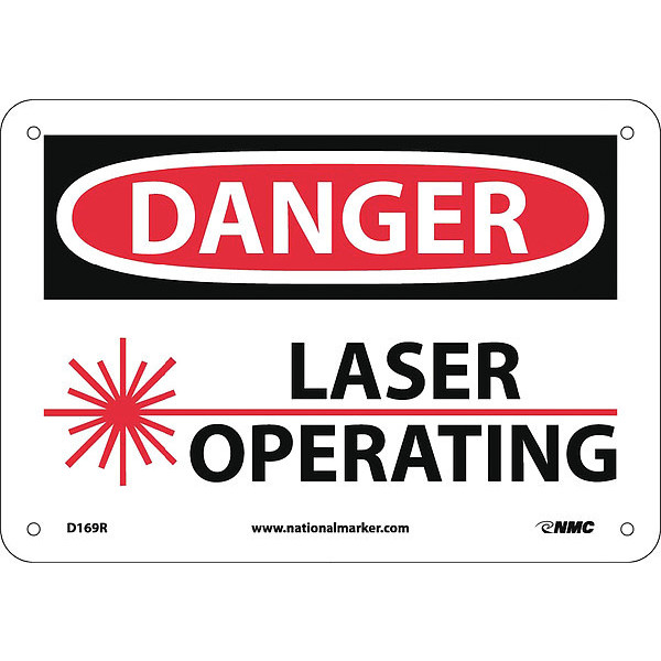 Nmc Danger Laser Operating Sign, 7 in Height, 10 in Width, Rigid Plastic D169R