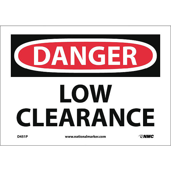 Nmc Danger Low Clearance Sign - Bilingual, D451P D451P