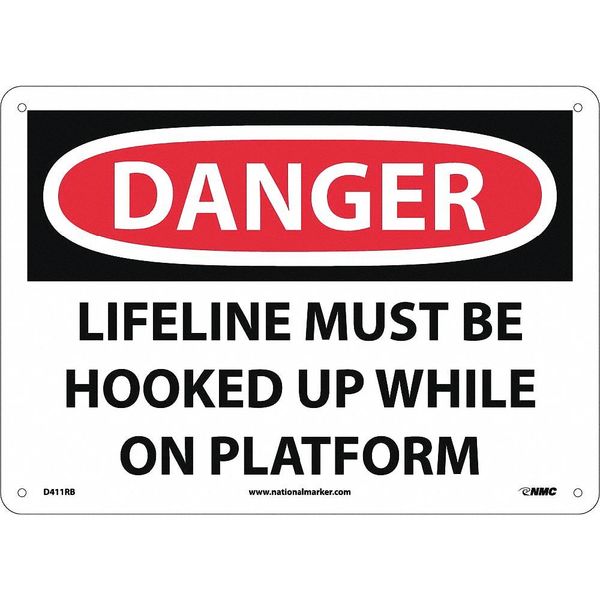 Nmc Danger Lifeline Must Be Hooked Up Sign D411RB