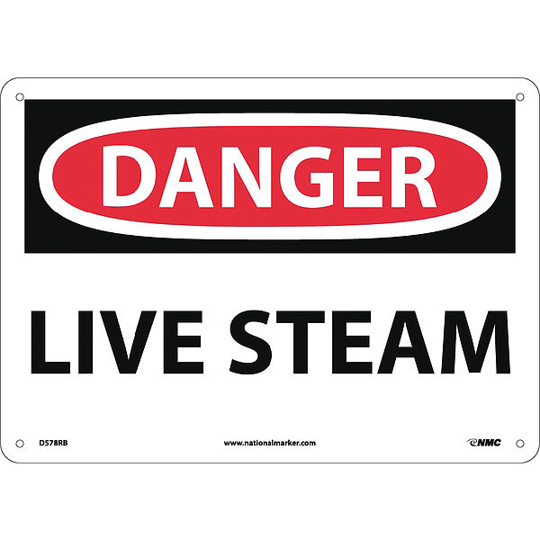 Nmc Danger Live Steam Sign, D578RB D578RB