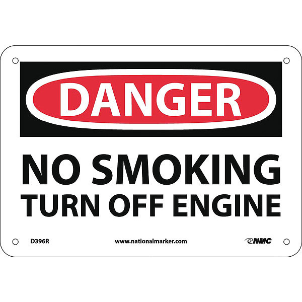 Nmc Danger No Smoking Turn Off Engine Sign, D396R D396R