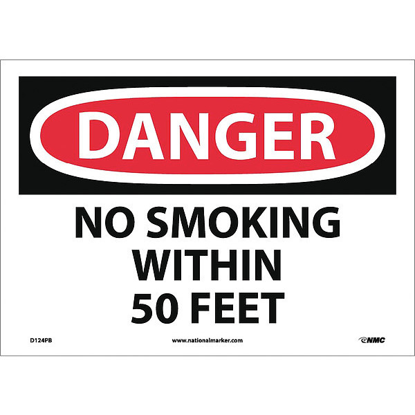 Nmc Danger No Smoking Within 50 Feet Sign, D124PB D124PB