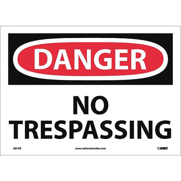 Nmc Danger No Trespassing Sign, D81PB D81PB