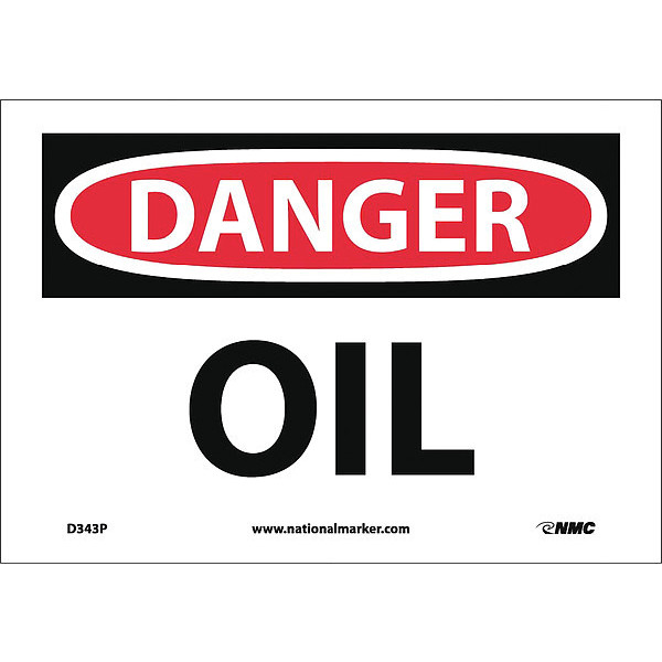 Nmc Danger Oil Sign, D343P D343P