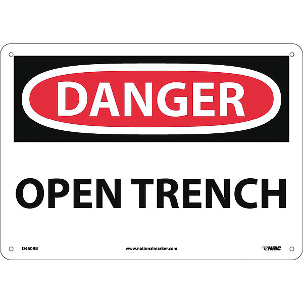 Nmc Danger Open Trench Sign, D460RB D460RB