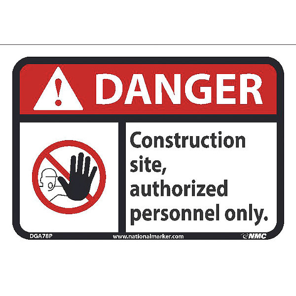 Nmc Danger, Construction Site Authorized Personnel DGA78P