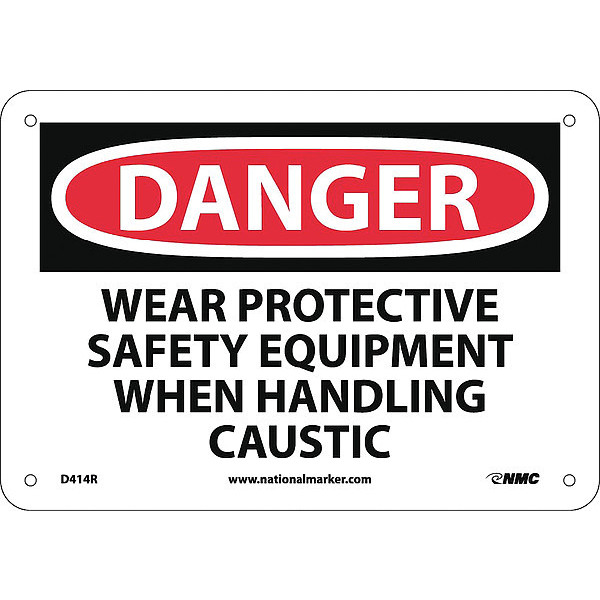 Nmc Danger Wear Ppe When Handling Caustic Sign D414R