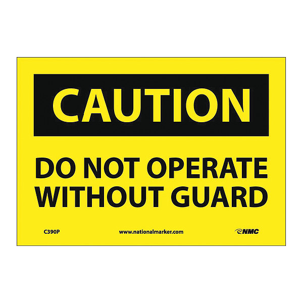 Nmc Do Not Operate Without Guards Sign C390P