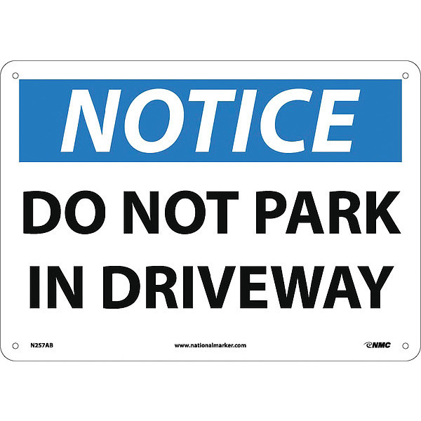 Nmc Do Not Park In Driveway Sign, N257AB N257AB