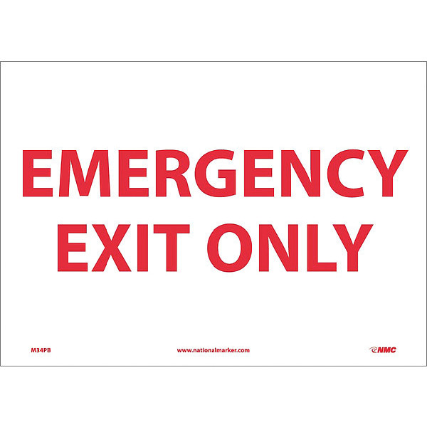 Nmc Emergency Exit Only Sign M34PB