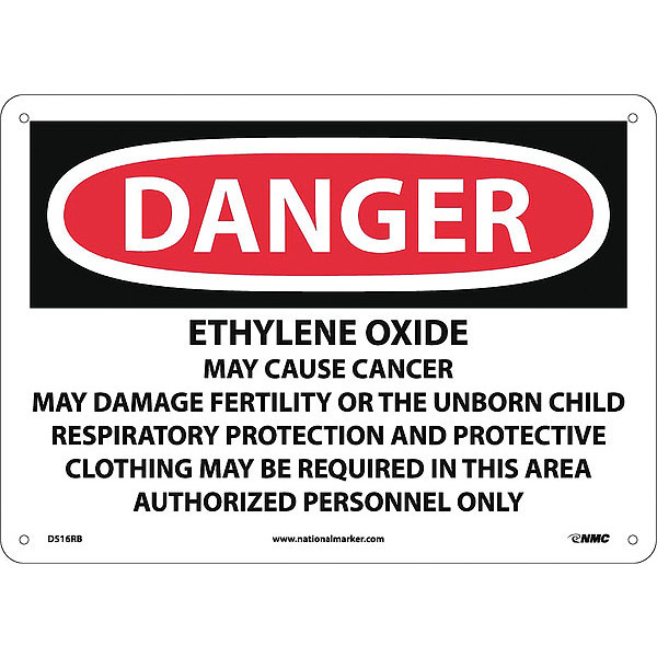 Nmc Sign, Ethylene Oxide Cancer Hazard, 10 in Height, 14 in Width, Rigid Plastic D516RB