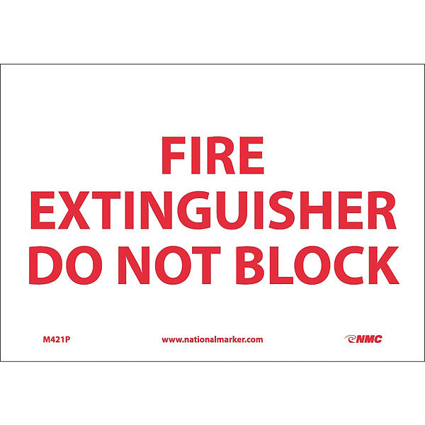 Nmc Fire Extinguisher Do Not Block Sign M421P