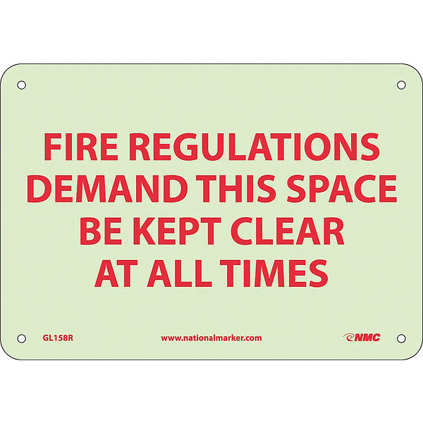 Nmc Fire Regulations Demand This Space Be Kept Clear Sign GL158R