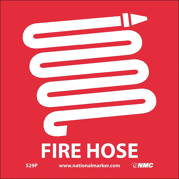 Nmc Fire Hose Sign, 7 in Height, 7 in Width, Pressure Sensitive Vinyl S29P