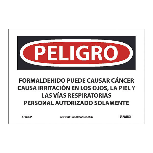 Nmc Formaldehyde May Cause Cancer Sign - Spanish, SPD30P SPD30P