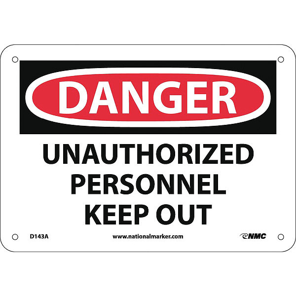 Nmc Danger Unauthorized Personnel Keep Out Sign, D143A D143A
