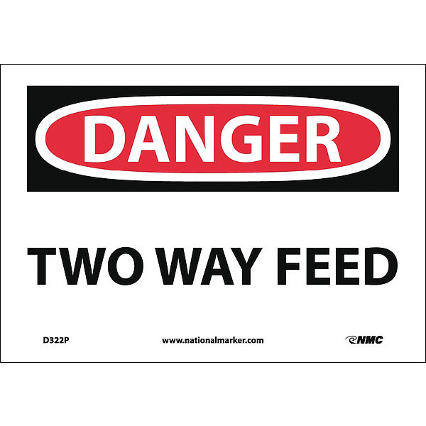 Nmc Danger Two Way Feed Sign, D322P D322P