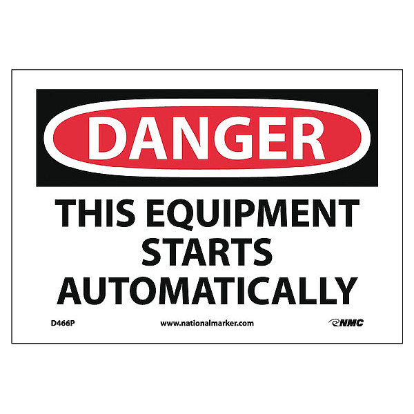 Nmc Danger This Equipment Starts Automatically Sign D466P