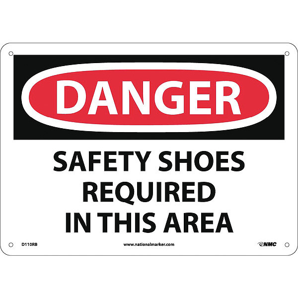 Nmc Sign, Danger Safety Shoes Req In This Are, 10 in Height, 14 in Width, Rigid Plastic D110RB