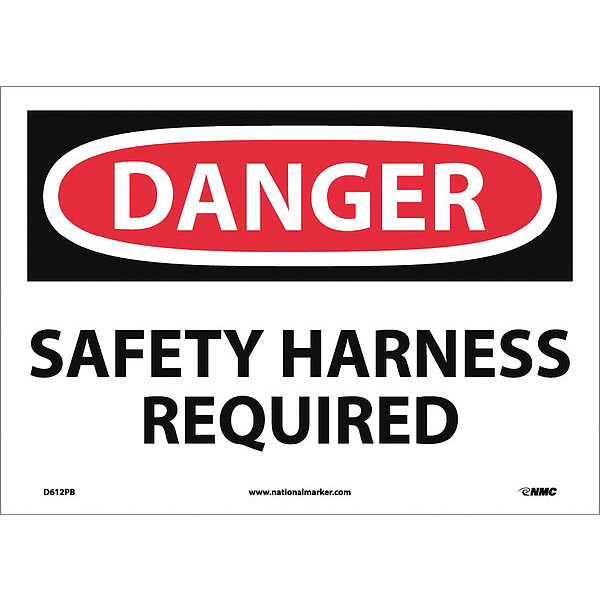 Nmc Danger Safety Harness Required Sign D612PB