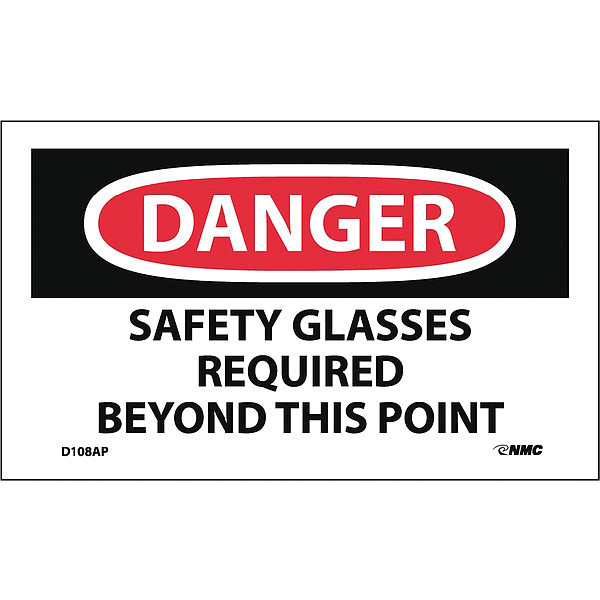 Nmc Danger Safety Glasses Required Beyond This Point Label, Pk5 D108AP
