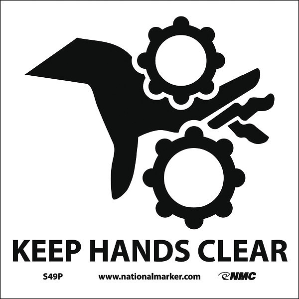 Nmc Keep Hands Clear Sign, S49P S49P