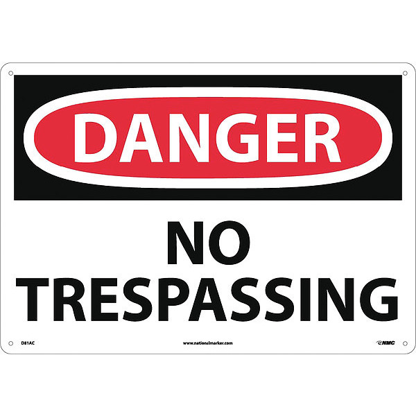 Nmc Large Format Danger No Trespassing Sign, D81AC D81AC