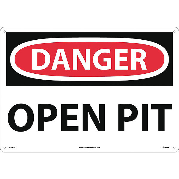 Nmc Large Format Danger Open Pit Sign, D109AC D109AC