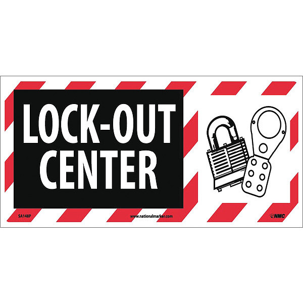 Nmc Lock-Out Center Sign, SA148P SA148P