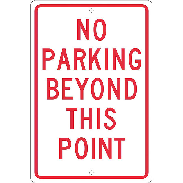 Nmc No Parking Beyond This Point Sign, TM26H TM26H