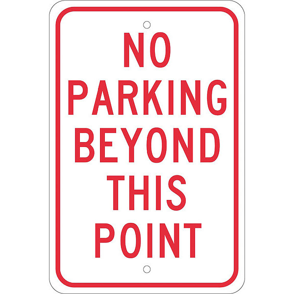 Nmc No Parking Beyond This Point Sign, TM26J TM26J