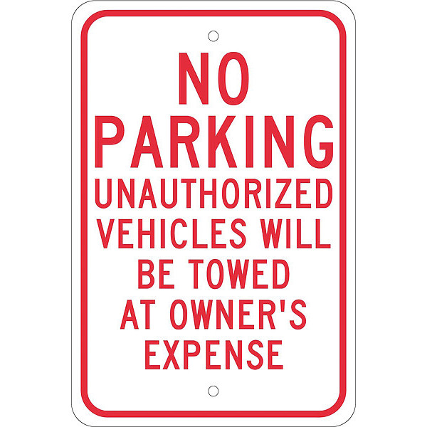 Nmc No Parking Unauthorized Vehicles Will Be Towed Sign, TM12J TM12J