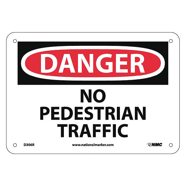 Nmc No Pedestrian Traffic, D306R D306R